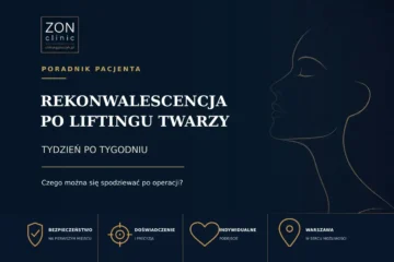 Rekonwalescencja po liftingu twarzy tydzień po tygodniu – poradnik pacjenta